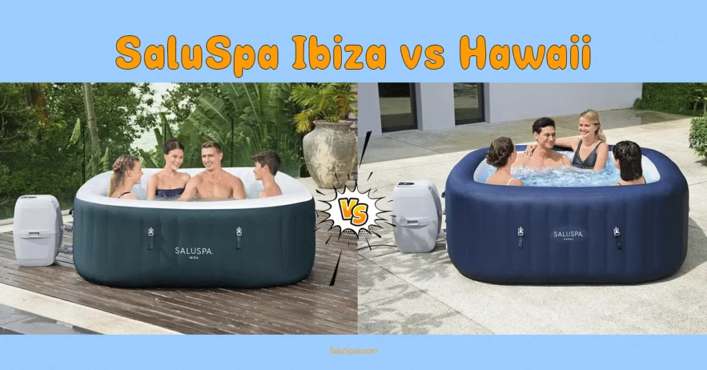 SaluSpa Ibiza vs Hawaii
